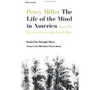 The Life Of The Mind In America