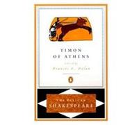 The Life of Timon of Athens, The Pelican Shakespeare Series William Shakespeare (Auteur)