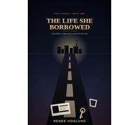 The Life She Borrowed