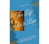 The Life We Live: A women who has turned adversities into stepping stones for success , embodying resilience and empowerment.