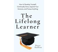 The Lifelong Learner