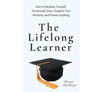 The Lifelong Learner
