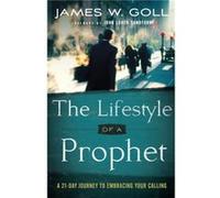 The Lifestyle of a Prophet A 21Day Journey to Embracing Your Calling by John Sandford Inconnu (Auteur)