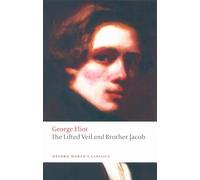 The Lifted Veil and Brother Jacob
