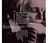 The Ligeti Project Vol. 5 : Aventures, Nouvelles Aventures I Et Ii, Articulation For Tape, 8 Pièces Pour Accordéon, Sonates Pour Violoncelle Seul Nos. 1 Et 2, Big Turtle Fanfar, Balla And...
