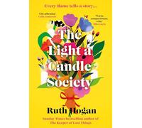 The Light a Candle Society: The joyful, uplifting book club read for 2026 from Sunday Times bestseller Ruth Hogan