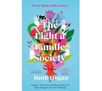 The Light a Candle Society: The most heartwarming, joyful, uplifting read for 2025