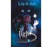 The Light among the Shadows: A Fantasy Novel