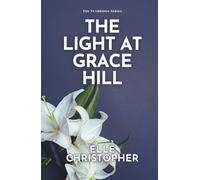The Light at Grace Hill