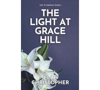 The Light at Grace Hill