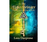 The Light Bringer - Lora Deeprose - World Castle Publishing, LLC - ebook (ePub) - Livre