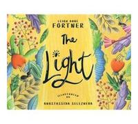 The Light by Leigh Anne Fortner Leigh Anne Fortner (Auteur)