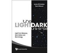 The Light/Dark Universe James M. Overduin, Paul S. Wesson (Auteur)