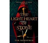 The Light Heart of Stone