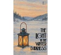 The Light in the Winter Darkness: Bilingual Swedish-English Short Stories