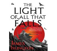 The Light of All That Falls - James Islington - Orbit Libri - Poche - Roman