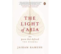 The Light of Asia: The Poem That Defined the Buddha – Penguin Books