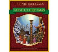 The Light of Christmas by Richard Paul Evans & Illustrated by Daniel Craig Richard Paul Evans Illustrated by Daniel Craig (Auteur)