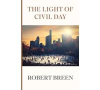 The Light of Civil Day