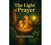 The Light of Prayer: prayers has power