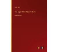 The Light Of The Western Stars