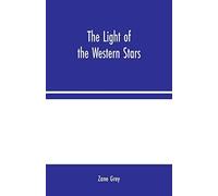 The Light Of The Western Stars
