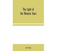 The Light Of The Western Stars