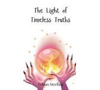 The Light Of Timeless Truths