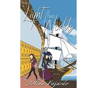 The Light Of Two Worlds