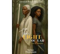 The Light of Yah: Veil of Shadows