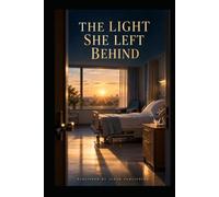 The Light She Left Behind