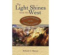 The Light Shines From The West