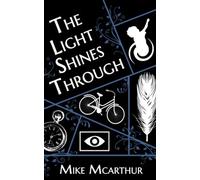 The Light Shines Through