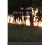 The Light Shines Through