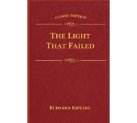 THE LIGHT THAT FAILED: illustrated