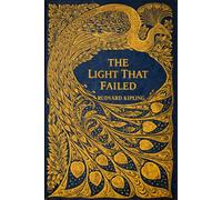 THE LIGHT THAT FAILED: illustrated