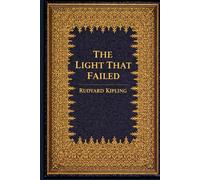THE LIGHT THAT FAILED: illustrated