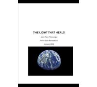 The Light that heals...