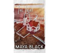 The Light We Keep - Maya Black - Maya Black - ebook (ePub) - Livre