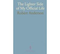 The Lighter Side of My Official Life