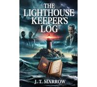 The Lighthouse Keeper's Log