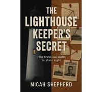 The Lighthouse Keeper's Secret