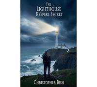 The Lighthouse Keepers Secret