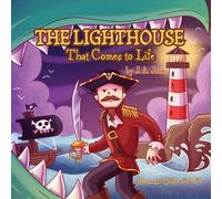 The Lighthouse That Comes to Life