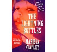 The Lightning Bottles: An absolutely gripping and heartbreaking page-turner