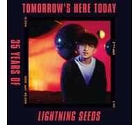 Lightning Seeds, the - Tomorrow's Here Today [Import]