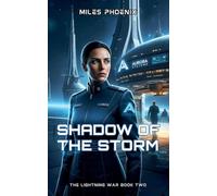 The Lightning War: Shadow Of The Storm