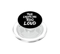 The Lights are Too Loud Surcharge Sensorielle PopSockets PopGrip pour MagSafe