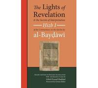 The Lights Of Revelation And The Secrets Of Interpretation