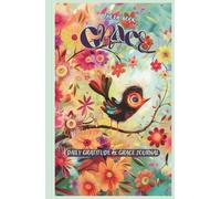 The Lil' Book of Grace: Daily Gratitude and Grace Journal